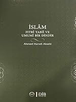 İslam Fıtri Tabii ve Umumi Bir Dindir 9751968089 Book Cover