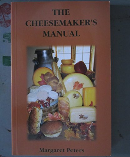 The Cheesemaker's Manual