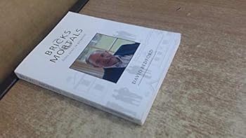 Paperback Bricks & Mortals: Sixty Years in Property Book