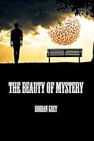 The Beauty of Mystery 150358884X Book Cover