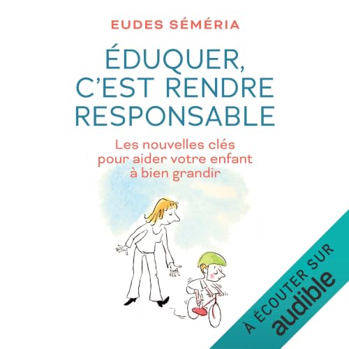 『&Eacute;duquer, c&rsquo;est rendre responsable』のカバーアート