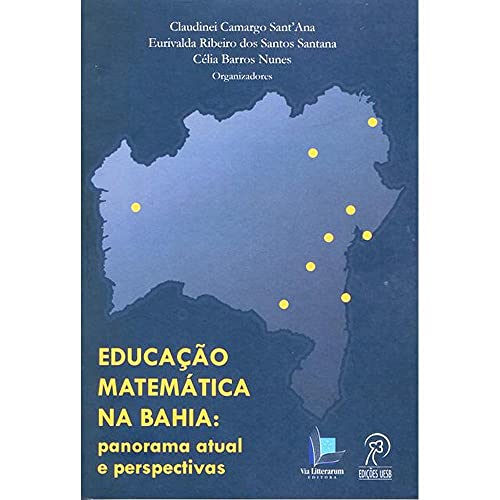 Educação matemática na Bahia: panorama atual e perspectivas