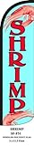 Shrimp Swooper Feather Flags Banner Sign