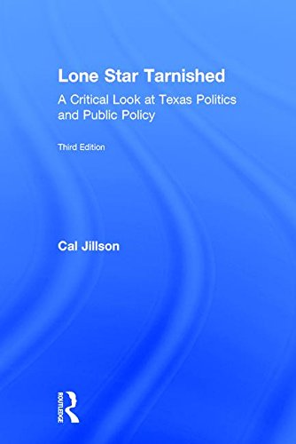 Buy Lone Star Tarnished: A Critical Look at Texas Politics and Public Policy — BookShops.in