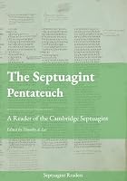 The Septuagint Pentateuch: A Reader of the Cambridge Septuagint (Septuagint Readers) 1836513658 Book Cover