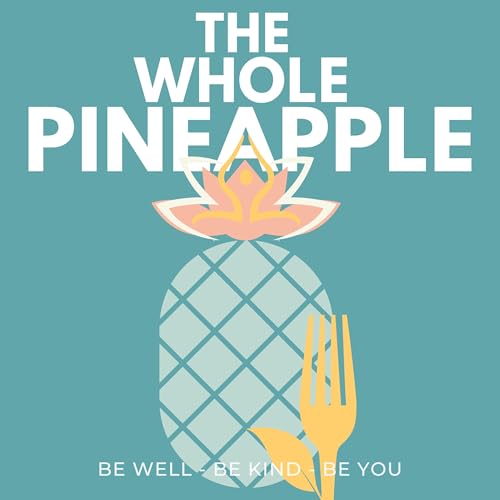 The Whole Pineapple cover art