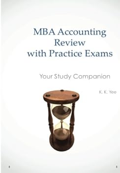 Paperback MBA Accounting Review with Practice Exams: Your Study Companion Book