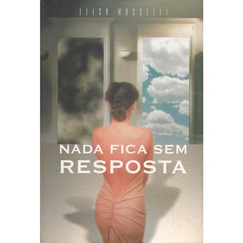 Nada Fica Sem Resposta [Portuguese_brazilian] 8585872594 Book Cover