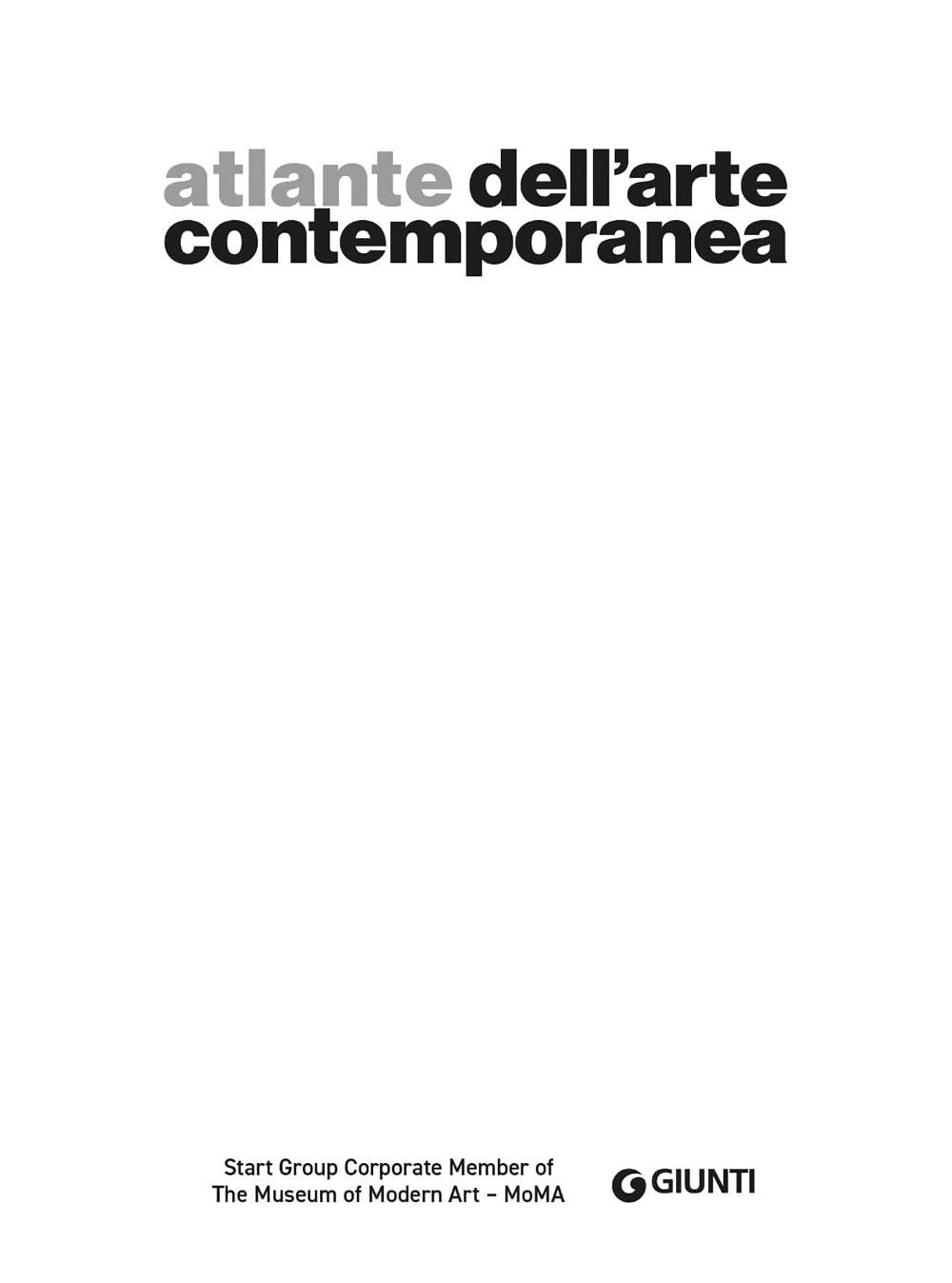 Atlante dell'arte contemporanea 2026. Collezionismo / mercato / approfondimento. Ediz. illustrata