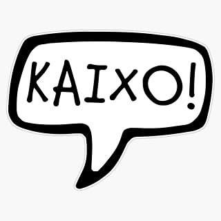 KAIXO! Basque Country, Basque Language for Hello, Hi, Greeting Sticker Vinyl Bumper Sticker 6 Mil Thick - Size 5"
