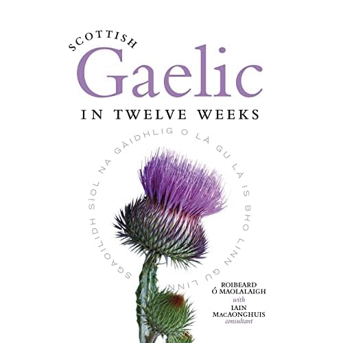 Scottish Gaelic in Twelve Weeks