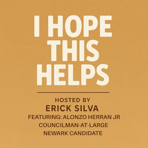 Police Officer, Director, & Newark's Future w/ Alonzo Herran JR