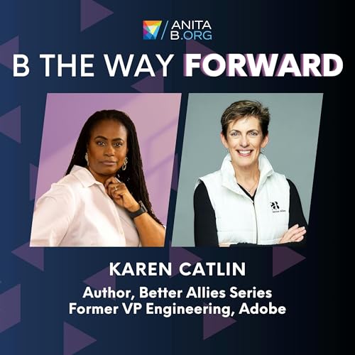 Page de couverture de Seeing Things Through (Even When You Think You Failed) with Karen Catlin, Author of the Better Allies&reg; Book Series