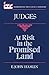 At Risk in the Promised Land: A Commentary on the Book of Judges (International Theological Commentary)