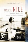 Down the Nile: Alone in a Fisherman's Skiff