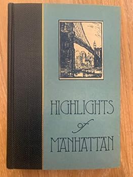 Highlights of Manhattan,