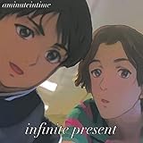  infinite present