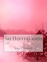 The Sri Hinterlands 1511750529 Book Cover