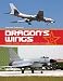 Dragon's Wings: Chinese Fighter and Bomber Aircraft Development
