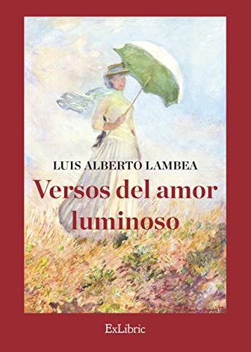Versos del amor luminoso (Spanish Edition)