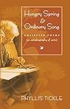 tickless human  Hungry Spring and Ordinary Song: Collected Poems (an autobiography of sorts) (Paraclete Poetry) (English Edition)