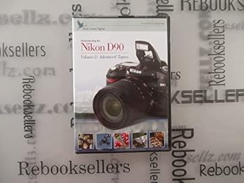 DVD Nikon Training and Tutorial Videos: Introduction to the Nikon D90, Volume 2 Book
