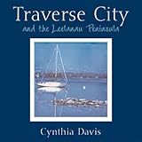 Traverse City and the Leelanau Peninsula: Hand-Altered Polaroid Photographs