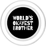 Zoom IMG-1 funny world s okayest brother Zoom IMG-1 funny world s okayest brother