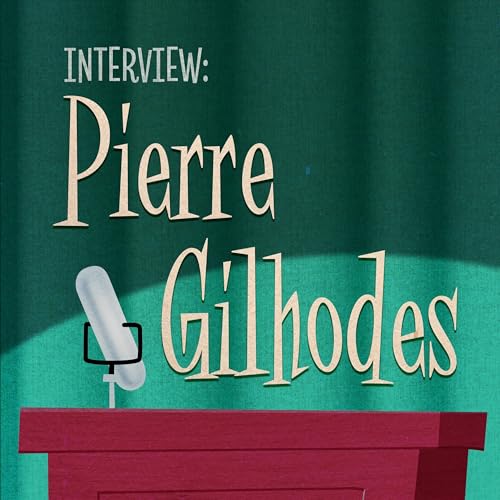 66. Interview: Pierre Gilhodes