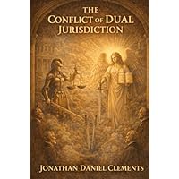 The Conflict of Dual Jurisdiction