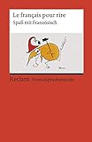 rote reihe garbsen frauenarzt  Le français pour rire. Spaß mit Französisch: Französischer Text mit deutschen Worterklärungen. B1 – B2 (GER) (Reclams Universal-Bibliothek)