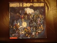 Ghosts of the Twentieth Century 0439207908 Book Cover