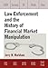 Law Enforcement and the History of Financial Market Manipulation