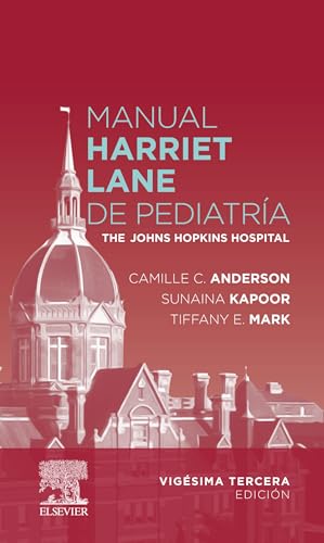 Manual Harriet Lane de pediatría: Manual para residentes de pediatría (Spanish Edition)