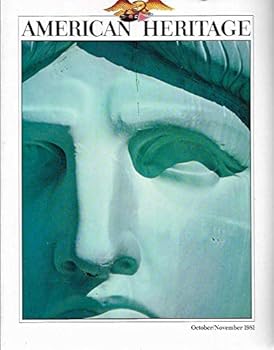 Single Issue Magazine American Heritage- October/November 1981 Book