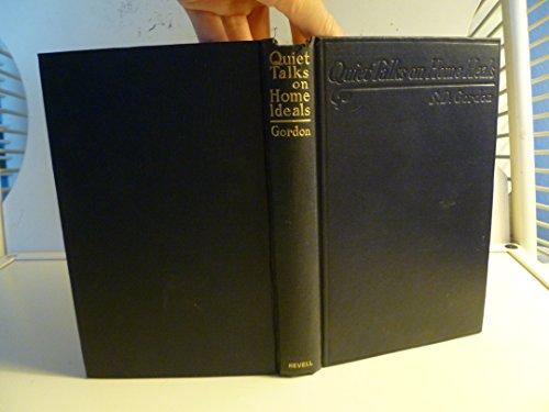 Quiet Talks on Home Ideals B0008AACQE Book Cover