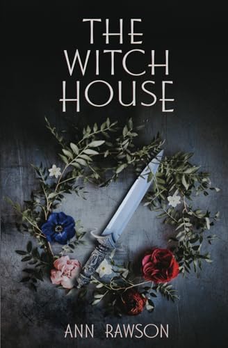 The Witch House: an original and compelling psychological thriller