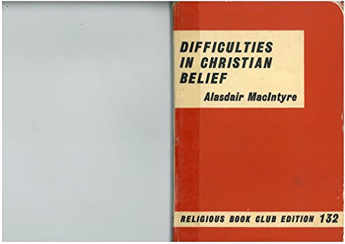 Difficulties In Christian Belief B000RC6BN6 Book Cover