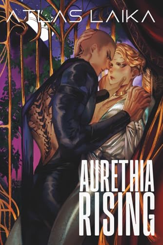 Aurethia Rising (The Great Remaking)