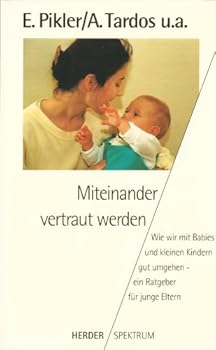 Paperback Miteinander vertraut werden [German] Book