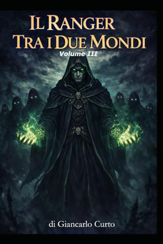  Il Ranger tra i Due Mondi