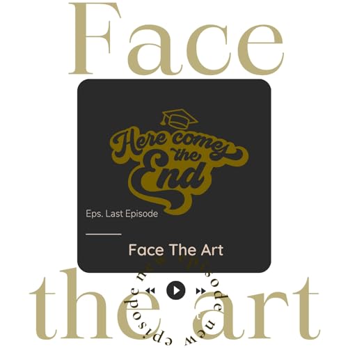 Face The Art - The Last Dance