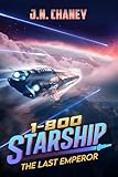 The Last Emperor (1-800-STARSHIP Book 2) (English Edition)