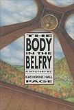 The Body in the Belfry: A Mystery (Faith Fairchild Series Book 1)