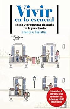 Paperback Vivir En Lo Esencial [Spanish] Book
