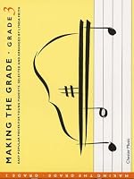 MAKING THE GRADE: GRADE THREE (PIANO) PIANO 0711931747 Book Cover