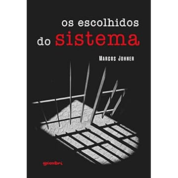 Capa do livro Os Escolhidos do Sistema