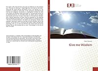 Give me Wisdom 6138470710 Book Cover