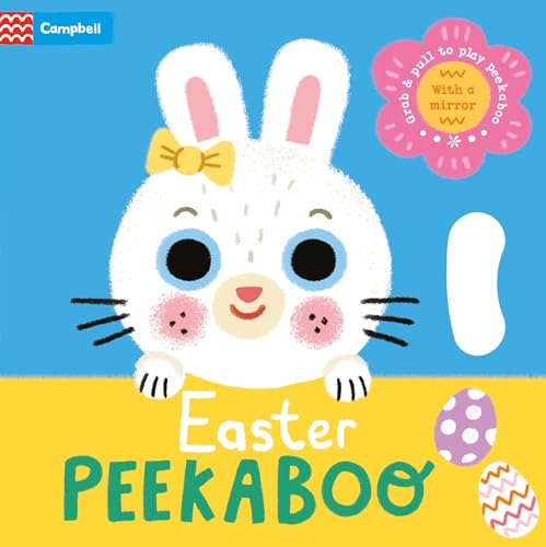 Easter Peekaboo: an interactive book for babies - a perfect gift to celebrate the first Easter! (Peekaboo!, 8)