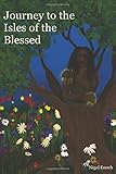 Journey to the Isles of the Blessed